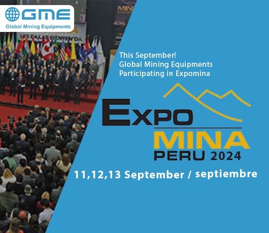 Upcomming Event in September 2024: Global Mining Equipments to Showcase Cutting-Edge Tools at Expomina Peru