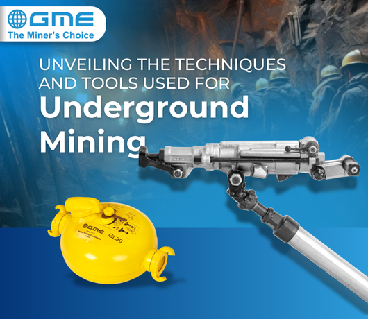 Unveiling the Techniques and Tools Used For Underground Mining