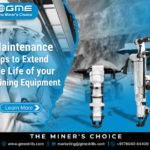 Maintenance Tips for Extending the Life of Your Mining Equipment